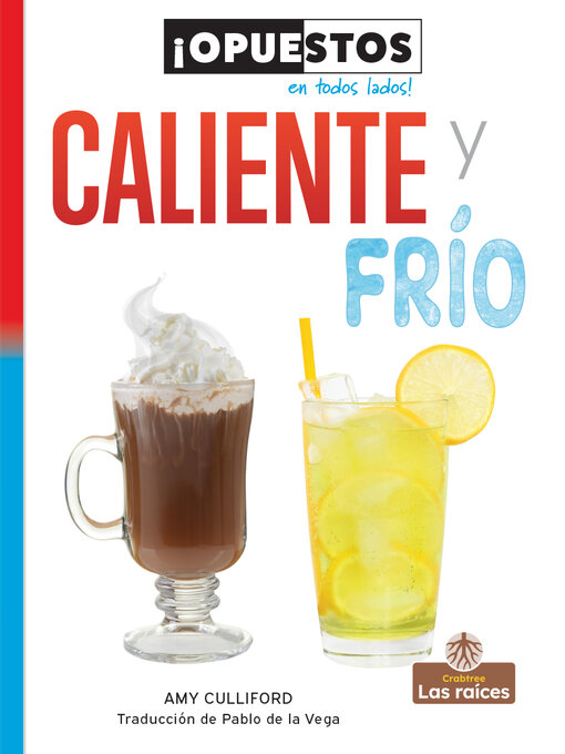 Title details for Caliente y frío (Hot and Cold) by Amy Culliford - Available